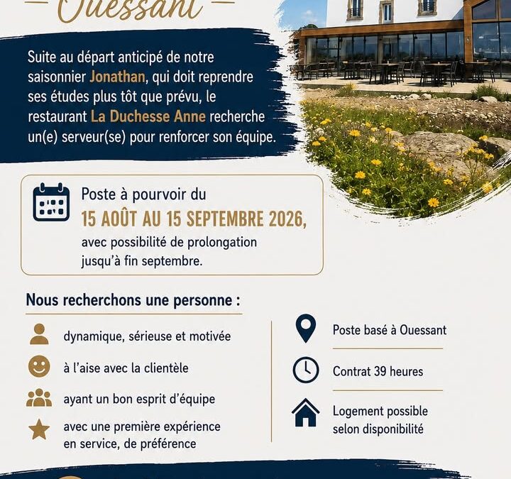 RECHERCHE SERVEUR / SERVEUSE – OUESSANT Suite au départ anticipé…
