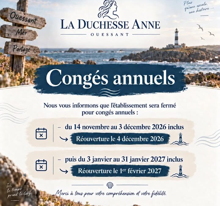 Conges-annuels-–-La-Duchesse-Anne-Nous-vous-informons-que-1-2039683326979382-720x675 Accueil